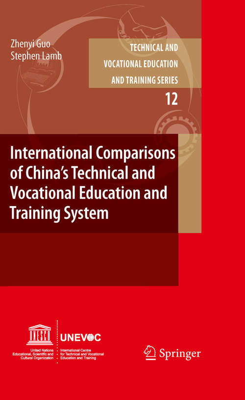 Book cover of International Comparisons of China’s Technical and Vocational Education and Training System