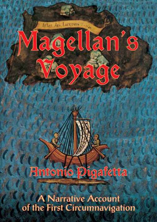 Book cover of Magellan's Voyage: A Narrative Account of the First Circumnavigation