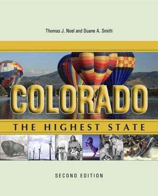 Book cover of Colorado: The Highest State, Second Edition