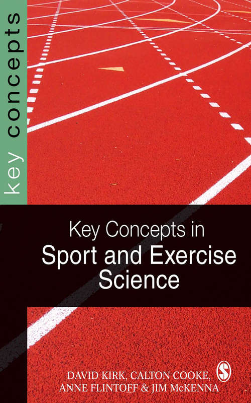 Book cover of Key Concepts in Sport and Exercise Sciences (SAGE Key Concepts series)