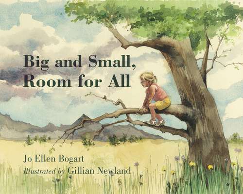 Book cover of Big and Small, Room for All