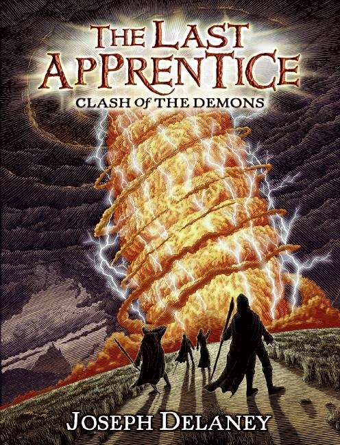 Book cover of Clash of the Demons (The Last Apprentice #6)