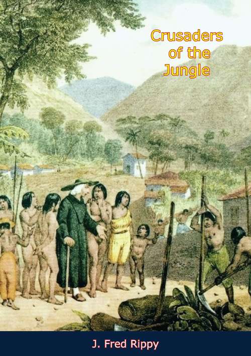 Crusaders of the Jungle