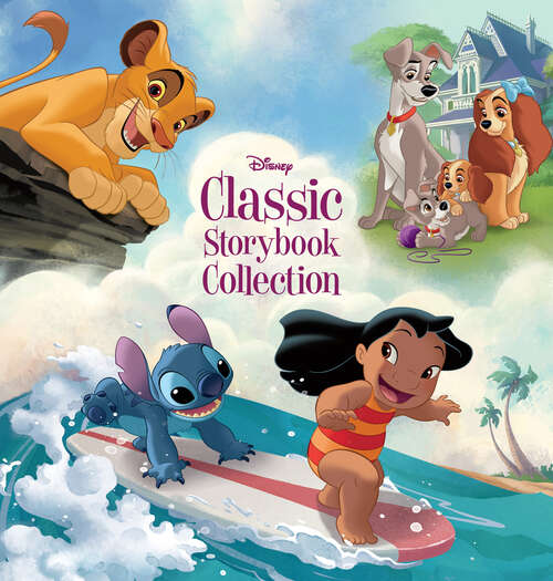 Book cover of Disney Classic Storybook Collection (Storybook Collection)