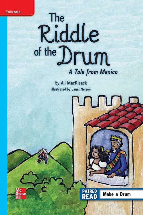 Book cover of The Riddle of the Drum: A Tale from Mexico [On Level, Grade 5]