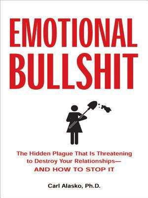 Book cover of Emotional Bullshit