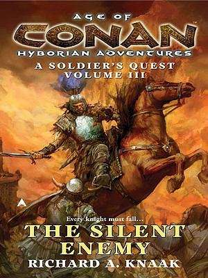 Book cover of Age of Conan: The Silent Enemy