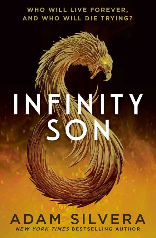Book cover of Infinity Son: The much-loved hit from the author of No.1 bestselling blockbuster THEY BOTH DIE AT THE END! (Infinity Cycle Ser. #1)