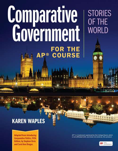 Book cover of Comparative Government and Politics: Stories of the World for the AP® Course