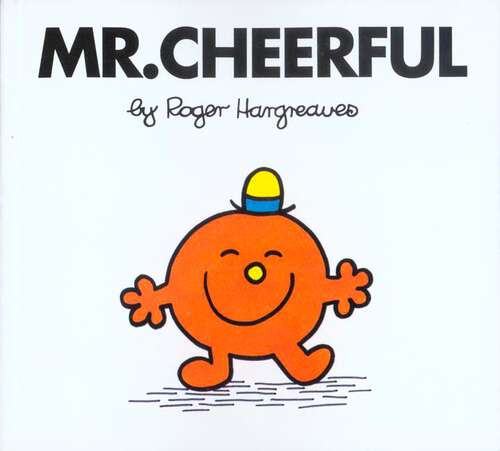 Book cover of Mr. Cheerful (Mr. Men and Little Miss)
