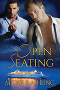 Open Seating (The\open Ser. #1)