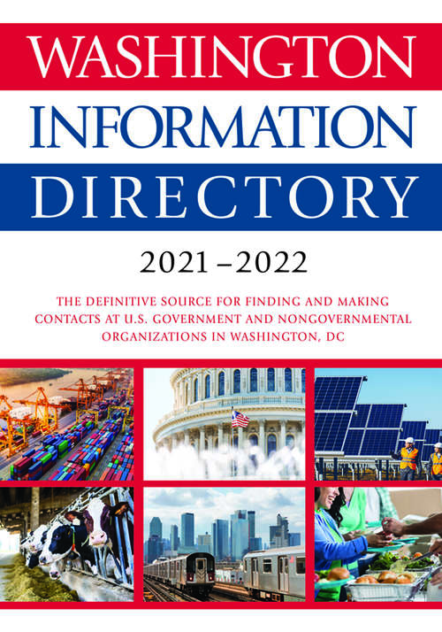 Book cover of Washington Information Directory 2021-2022 (Revised and Updated Edition)