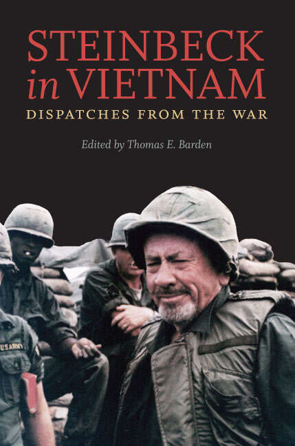 Book cover of Steinbeck in Vietnam: Dispatches from the War