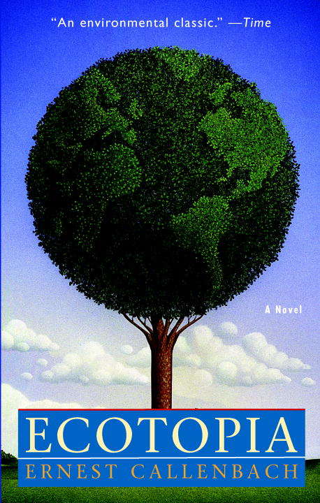 Book cover of Ecotopia