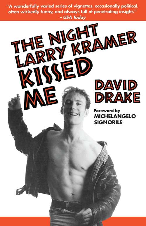 Book cover of The Night Larry Kramer Kissed Me