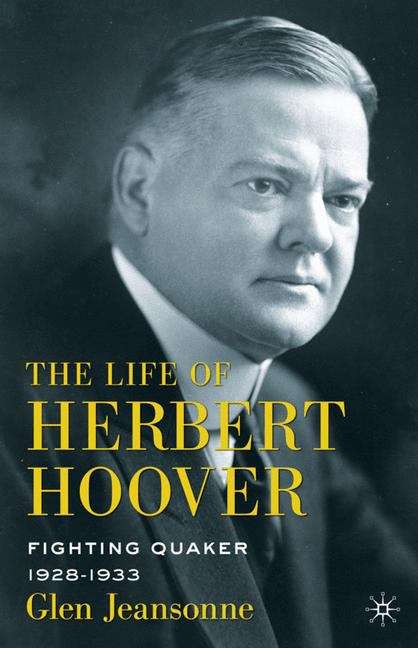 Book cover of The Life of Herbert Hoover