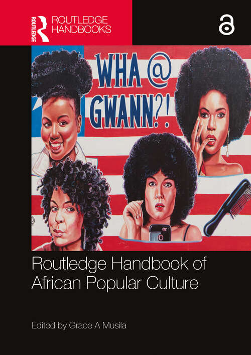 Book cover of Routledge Handbook of African Popular Culture