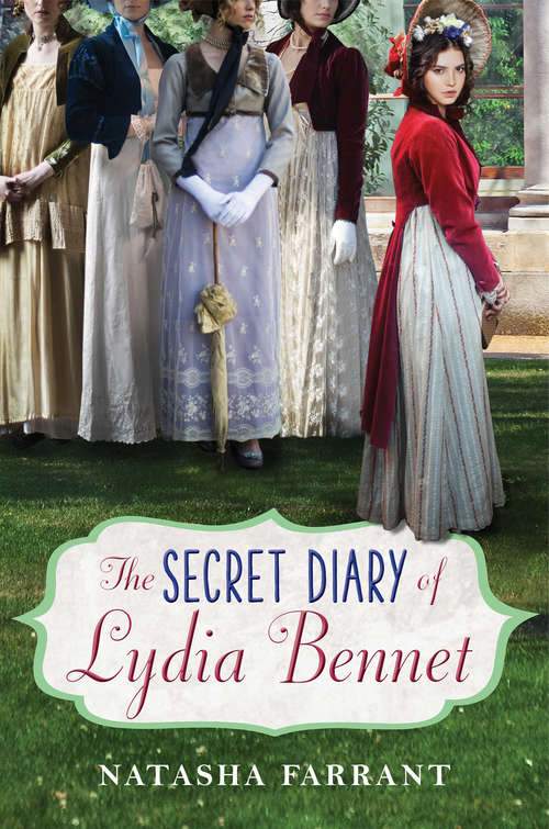 Book cover of The Secret Diary of Lydia Bennet: The Secret Diary of Lydia Bennet