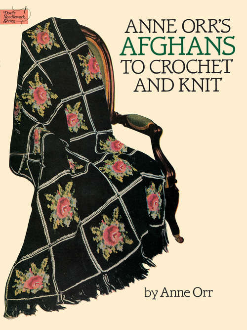 Book cover of Anne Orr's Afghans to Crochet and Knit