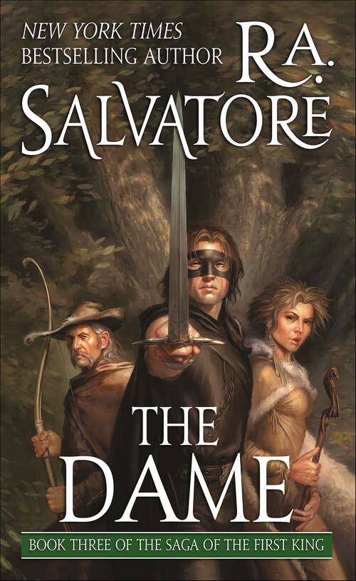 Book cover of The Dame: Book Three Of The Saga Of The First King (The Saga of the First King #3)