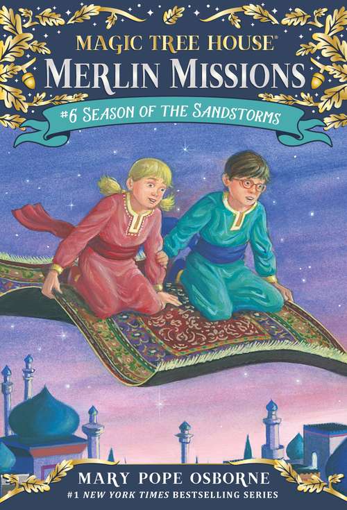 Book cover of Season of the Sandstorms (Magic Tree House Merlin Missions #6)