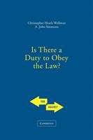 Is There a Duty to Obey the Law? (For and Against Series)