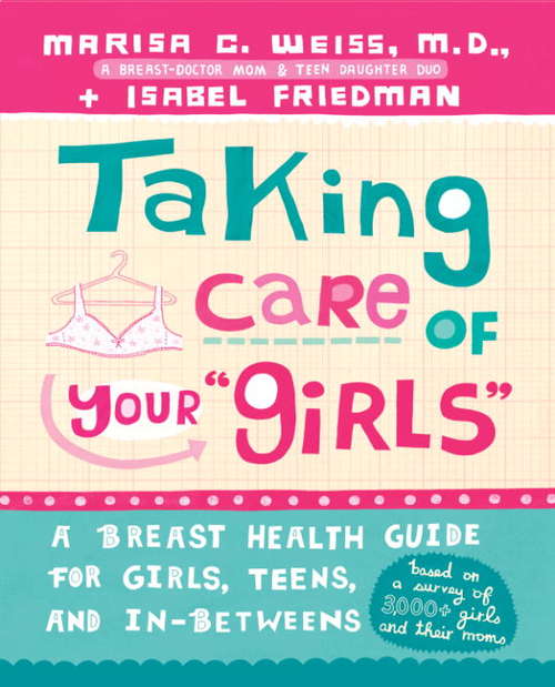 Book cover of Taking Care of Your "Girls"