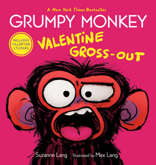 Book cover of Grumpy Monkey Valentine Gross-Out (Grumpy Monkey)