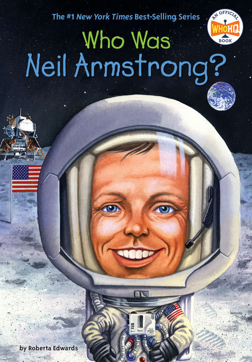 Who Is Neil Armstrong? (Who Was?)