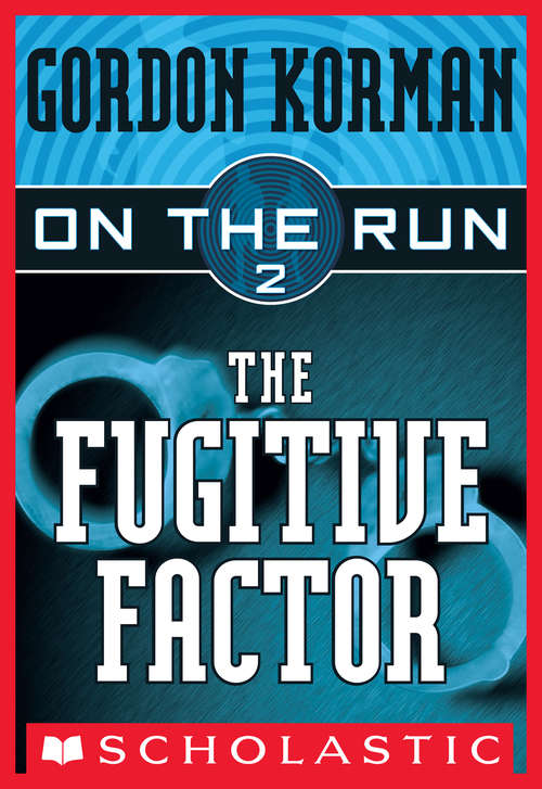 Book cover of The Fugitive Factor (On the Run #2)