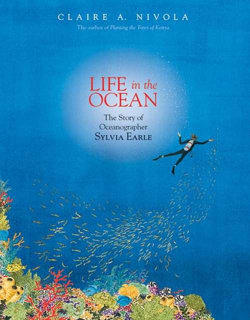 Book cover of Life In The Ocean: The Story Of Oceanographer Sylvia Earle
