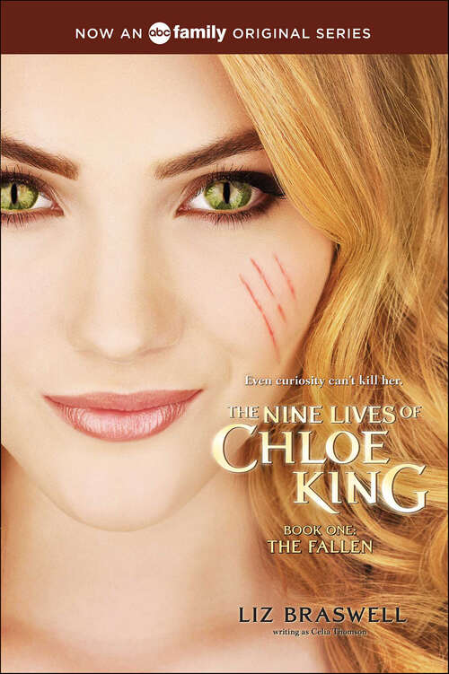 Book cover of The Fallen: The Fallen; The Stolen; The Chosen (The Nine Lives of Chloe King #1)