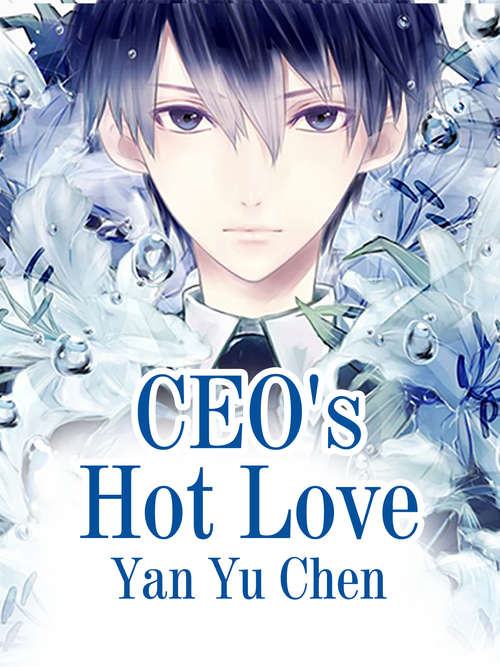 CEO's Hot Love