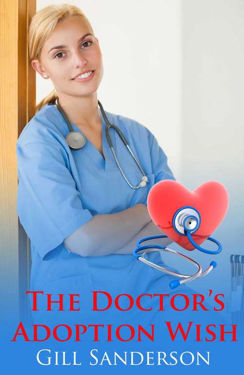 Book cover of The Doctor's Adoption Wish