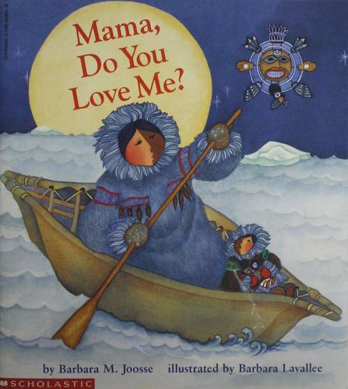 Book cover of Mama, Do You Love Me?