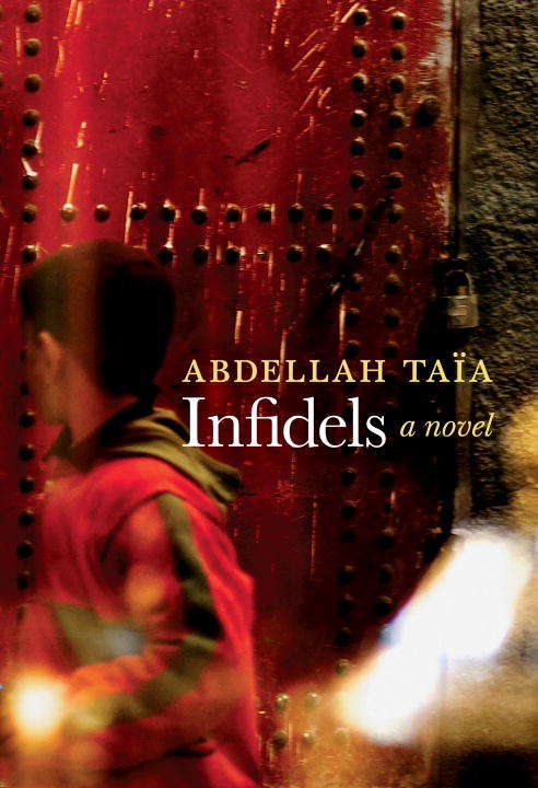 Book cover of Infidels: A Novel
