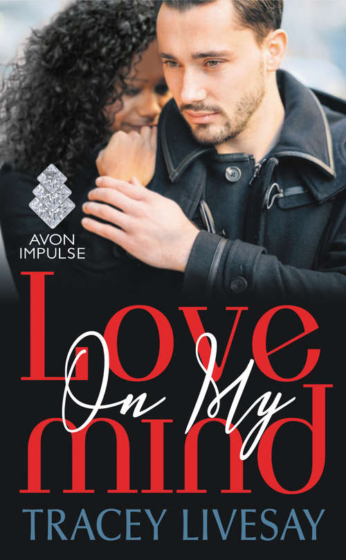 Book cover of Love On My Mind