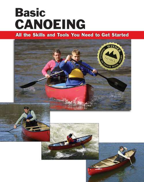 Book cover of Basic Canoeing (How To Basics)