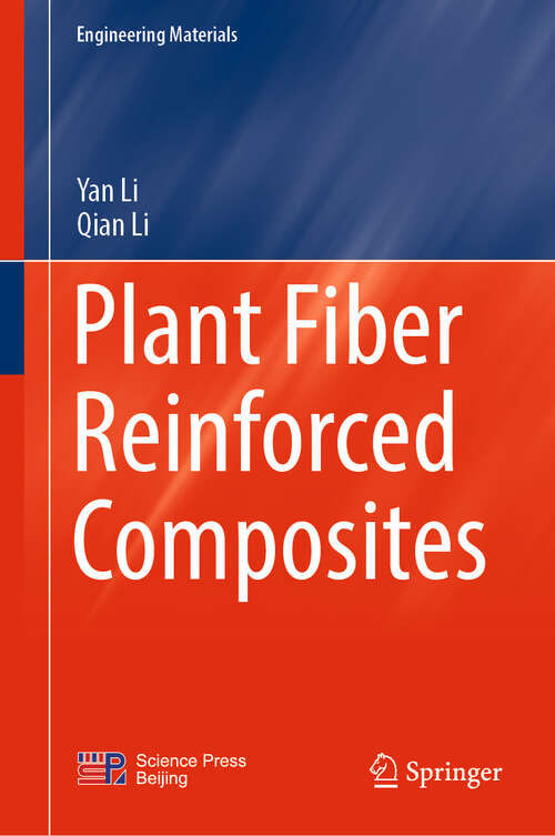 Book cover of Plant Fiber Reinforced Composites (1st ed. 2022) (Engineering Materials)
