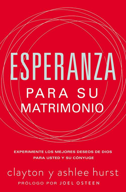 Book cover of Esperanza para su matrimonio: Experimente los mejores deseos de Dios para usted y su cónyuge