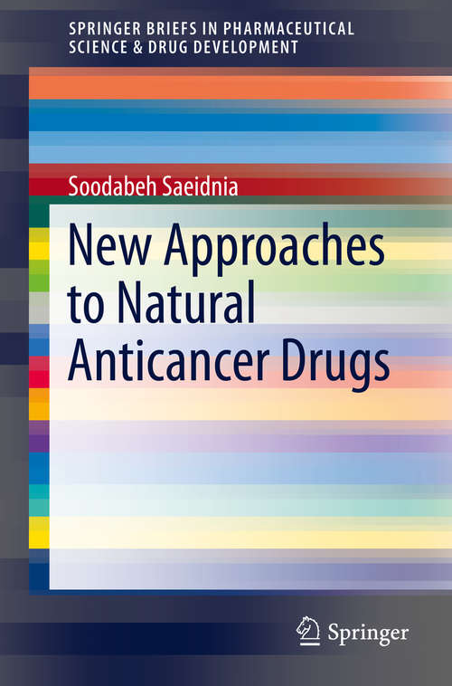Book cover of New Approaches to Natural Anticancer Drugs