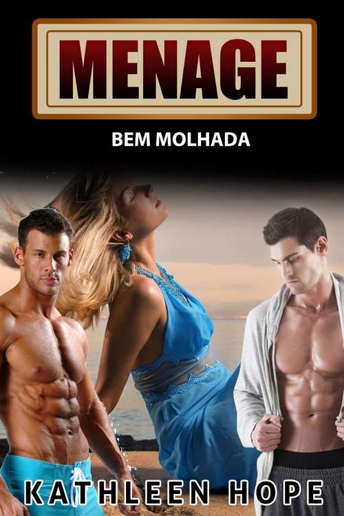 Book cover of Menage: Bem Molhada