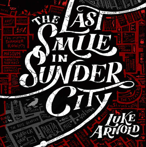 Book cover of The Last Smile in Sunder City (Fetch Phillips #1)