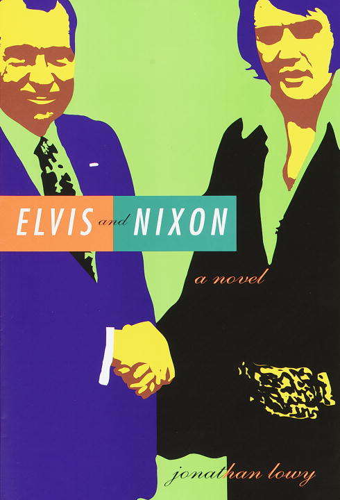 Book cover of Elvis and Nixon