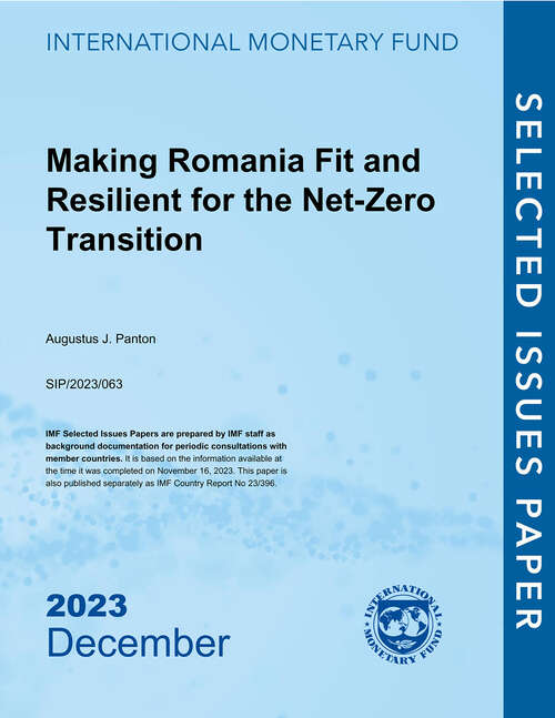 Book cover of Making Romania Fit and Resilient for the Net-Zero Transition (Selected Issues Papers)