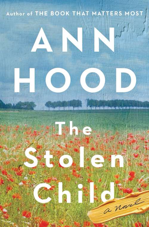 Book cover of The Stolen Child: A Novel