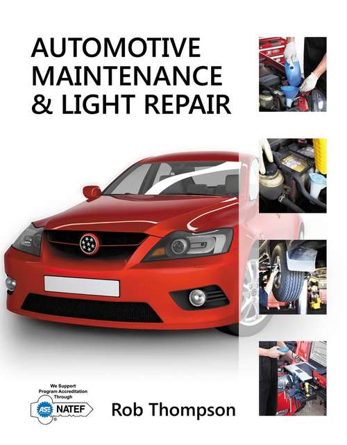 Book cover of Automotive Maintenance & Light Repair