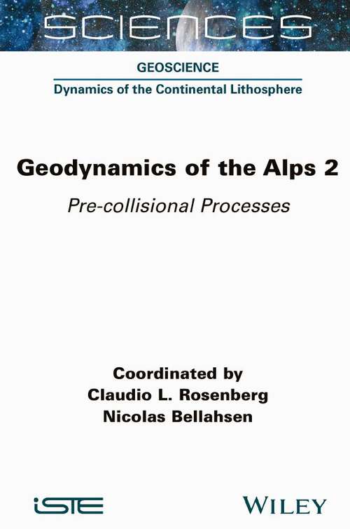 Book cover of Geodynamics of the Alps 2: Pre-collisional Processes