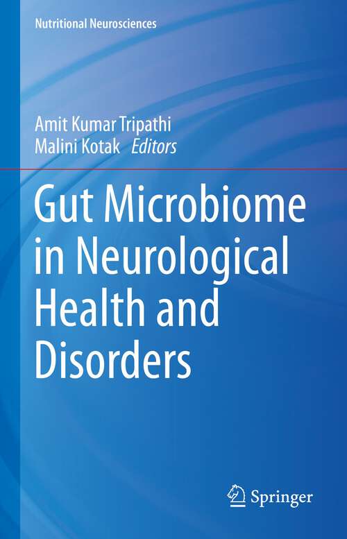 Book cover of Gut Microbiome in Neurological Health and Disorders (1st ed. 2022) (Nutritional Neurosciences)