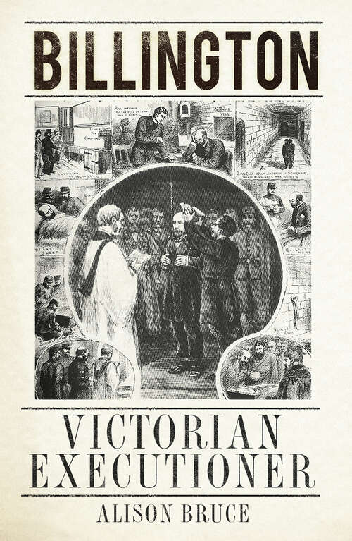 Book cover of Billington: Victorian Executioner